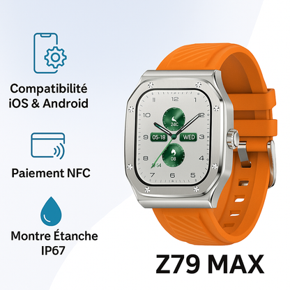 Z79 MAX – La montre connectée qui vous comprend.